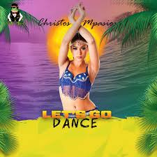 Christos Mpasios – «Let’s Go Dance»